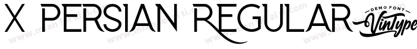X Persian Regular字体转换